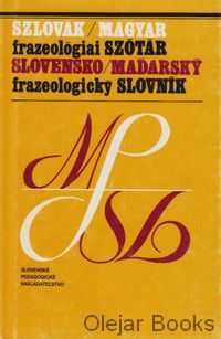 Slovensko-maďarský frazeologický slovník