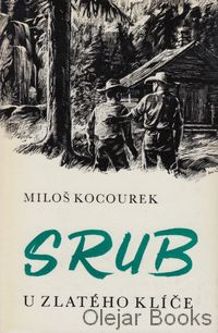 Srub U zlatého klíče