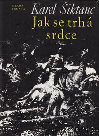 Jak se trhá srdce