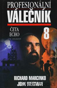 Profesionální válečník  8.