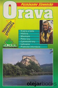 Poznávame Slovensko: Orava