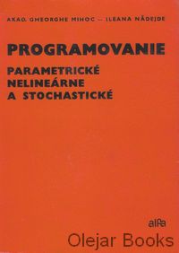 Programovanie parametrické, nelineárne a stochastické