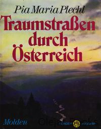Traumstraßen durch Österreich