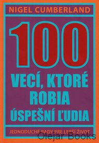100 vecí, ktoré robia úspešní ľudia