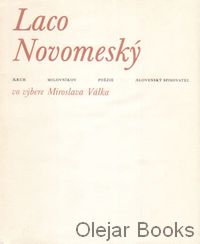 Laco Novomeský vo výbere Miroslava Válka