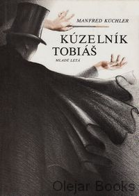 Kúzelník Tobiáš