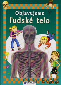 Objavujeme ľudské telo