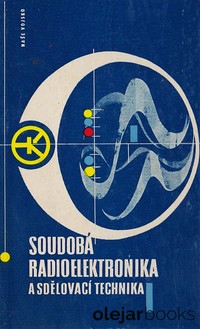 Soudobá radioelektronika a sdělovací technika