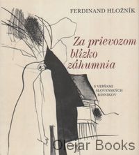 Za prievozom blízko záhumnia