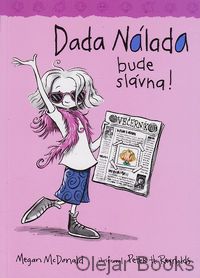 Dada Nálada 2: Dada Nálada bude slávna!