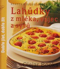 Lahůdky z mléka, vajec a sýrů