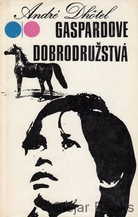 Gaspardove dobrodružstvá