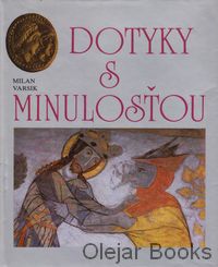 Dotyky s minulosťou