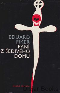 Paní z šedivého domu