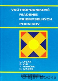 Vnútropodnikové riadenie priemyselných podnikov