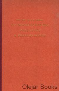 Od indoeurópskeho prajazyka k praslovančine