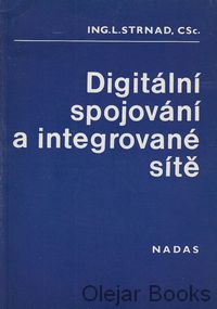 Digitální spojování a integrované sítě