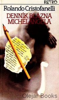 Denník blázna Michelangela