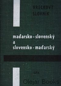 Maďarsko-slovenský a slovensko-maďarský vreckový slovník
