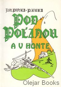 Pod Poľanou a v Honte I.