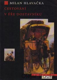 Cestování v éře dostavníku