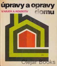 Úpravy a opravy domu
