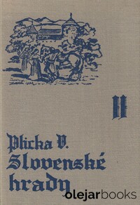 Slovenské hrady Diel I.