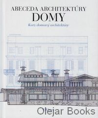 Abeceda architektúry - Domy