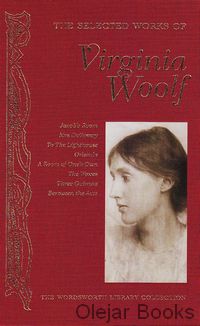 The Selected Works of Virginia Woolf