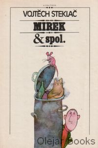 Mirek &amp; spol.