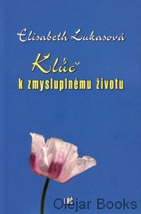 Kľúč k zmysluplnému životu