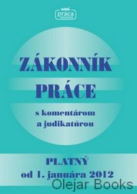 Zákonník práce s komentárom a judikatúrou