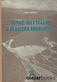 Vodné elektrárne z hľadiska energetika