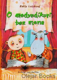 O medvedíkovi bez mena