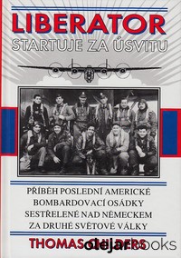 Liberator startuje za úsvitu 