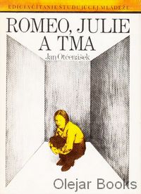 Romeo, Julie a tma