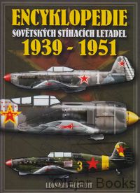 Encyklopedie sovětských stíhacích letadel 1939-1951