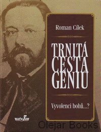 Trnitá cesta géniů