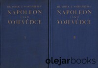 Napoleon jako vojevůdce I., II.
