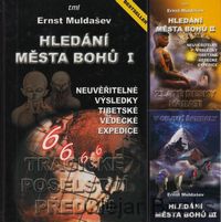 Hledání Města Bohů I., II., III.