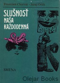 Slušnosť naša každodenná