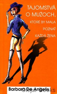 Tajomstvá o mužoch, ktoré by mala poznať kazdá žena
