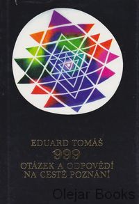 999 otázek a odpovědí na cestě poznaní 
