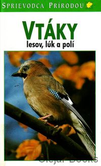 Vtáky lesov, lúk a polí