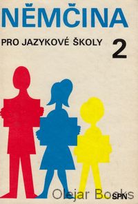 Němčina pro jazykové školy 2