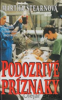 Podozrivé príznaky
