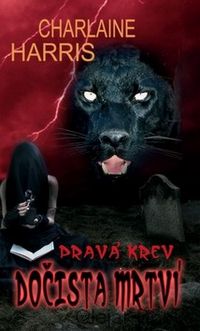 Pravá krev - Dočista mrtví