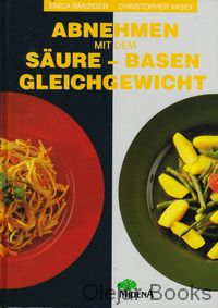 Abnehmen mit dem Säure-Basen-Gleichgewicht