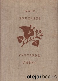 Naše současné výtvarné umění