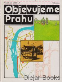 Objevujeme Prahu